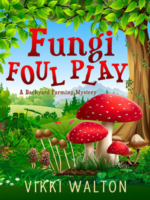 cover image of Fungi Foul Play